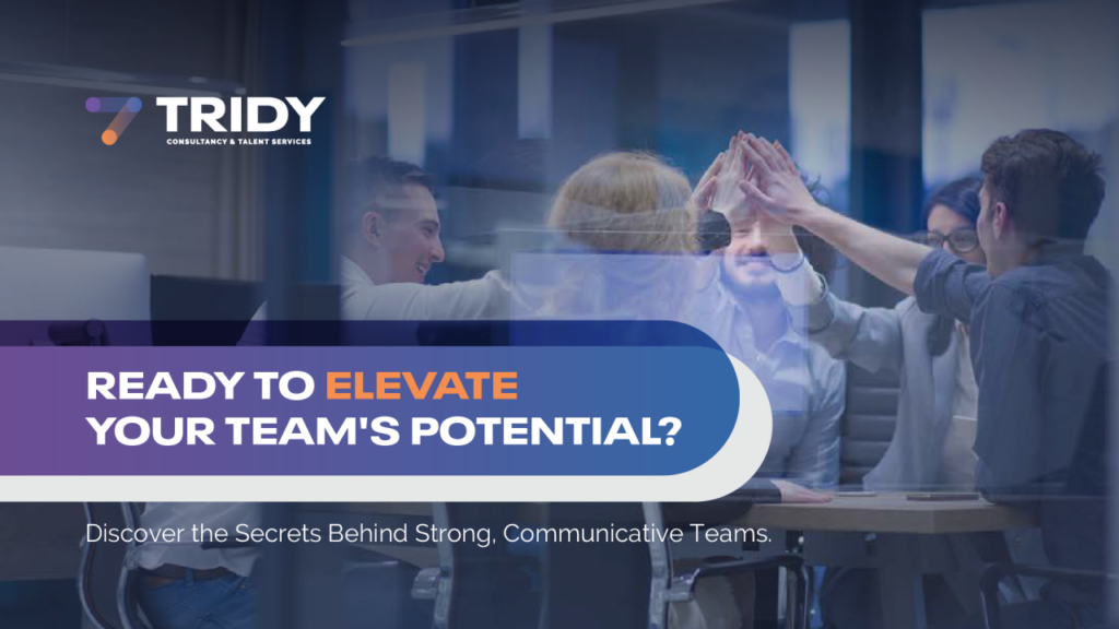 Building Strong Teams through Open and Effective Communication